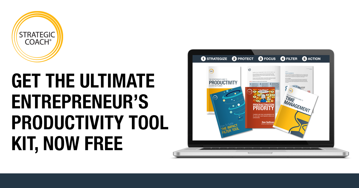 Strategic Coach | An Entrepreneur's Productivity Tool Kit